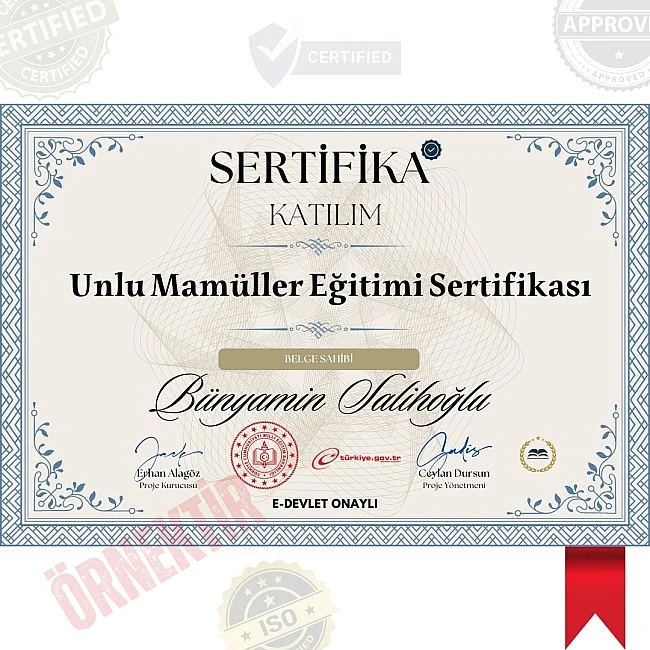 Unlu Mamüller Eğitimi Sertifika / 606 Saat Unlu Mamüller Eğitimi Sertifika / 606 Saat