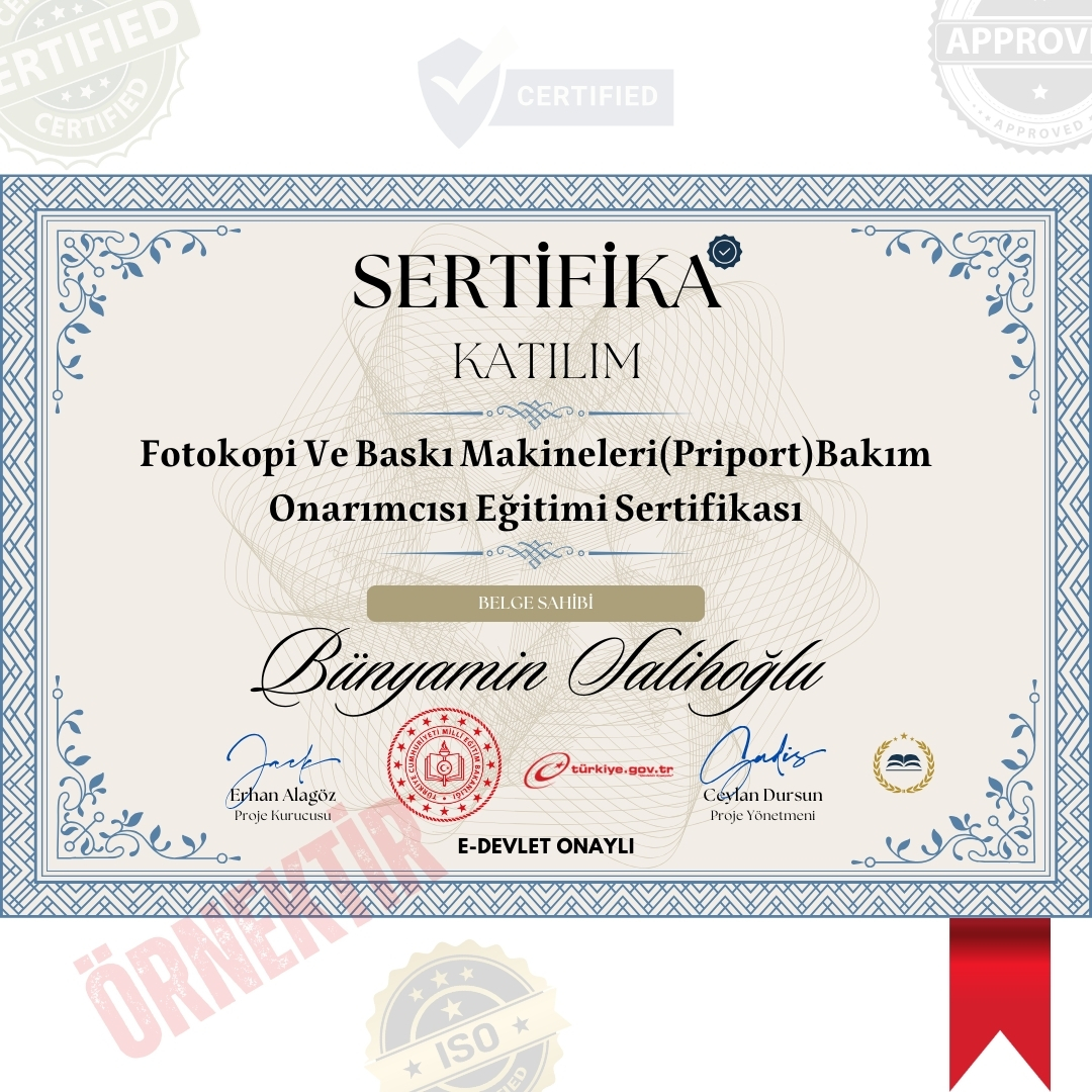Fotokopi Ve Baskı Makineleri(Priport)Bakım Onarımcısı Eğitimi Sertifika / 916 Saat Fotokopi Ve Baskı Makineleri(Priport)Bakım Onarımcısı Eğitimi Sertifika / 916 Saat