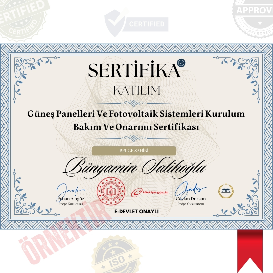 Güneş Panelleri Ve Fotovoltaik Sistemleri Kurulum Bakım Ve Onarımı Sertifika / 232 Saat Güneş Panelleri Ve Fotovoltaik Sistemleri Kurulum Bakım Ve Onarımı Sertifika / 232 Saat