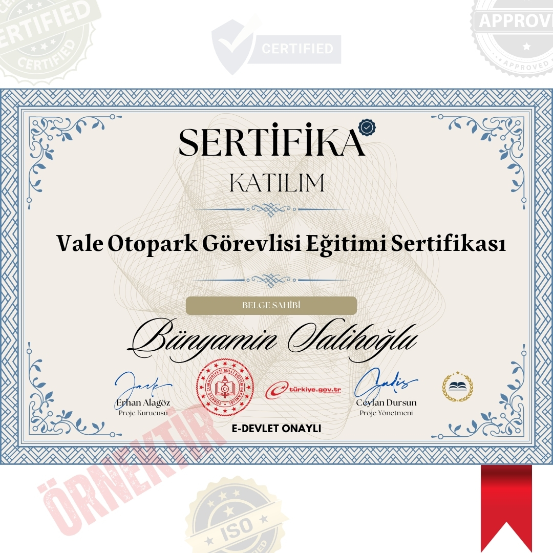 Vale Otopark Görevlisi Eğitimi Sertifika / 100 Saat Vale Otopark Görevlisi Eğitimi Sertifika / 100 Saat