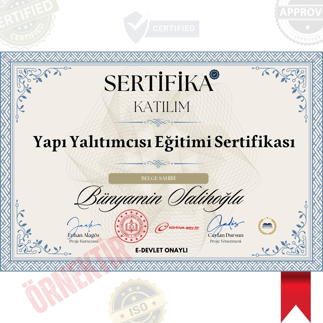Yapı Yalıtımcısı Eğitimi Sertifika / 1992 Saat Yapı Yalıtımcısı Eğitimi Sertifika / 1992 Saat